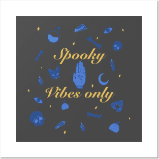 Spooky Vibes Posters and Art